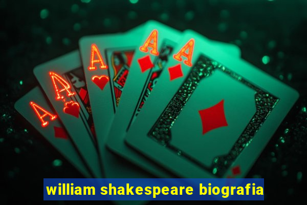 william shakespeare biografia